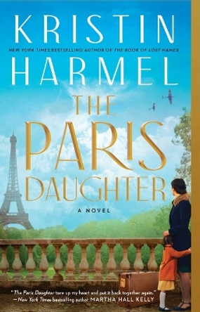 The Paris Daughter by Kristin Harmel 9781982191719