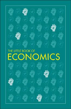 The Little Book of Economics by DK