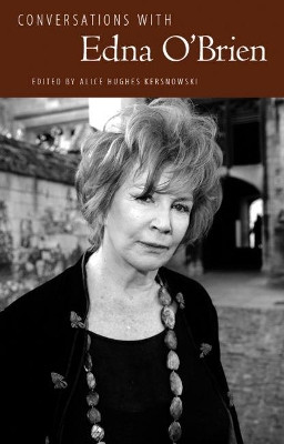 Conversations with Edna O'Brien by Alice Hughes Kersnowski 9781496820150