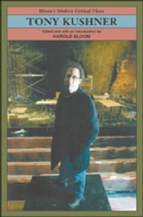 Tony Kushner by Prof. Harold Bloom 9780791081396