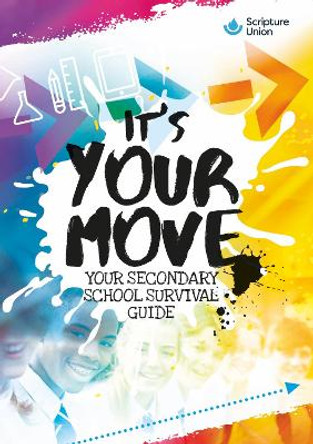 It's Your Move (10 pack): Your guide to moving to secondary school by Various 9781785067341