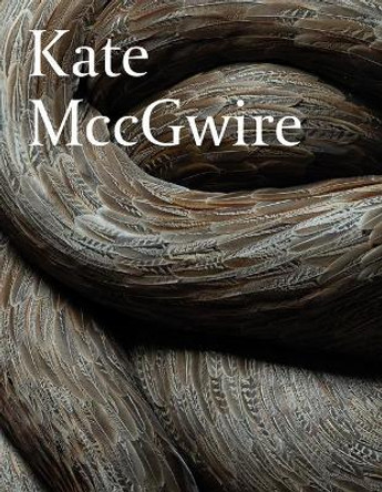 Kate Mccgwire by Kate MccGwire 9781910221259