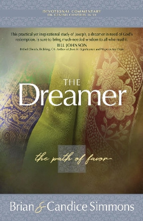 The Dreamer by Dr Brian Simmons 9781424559558
