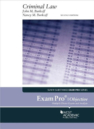 Exam Pro on Criminal Law (Objective) by John M. Burkoff 9781636593098