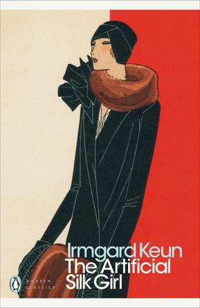 The Artificial Silk Girl Irmgard Keun 9780241382967