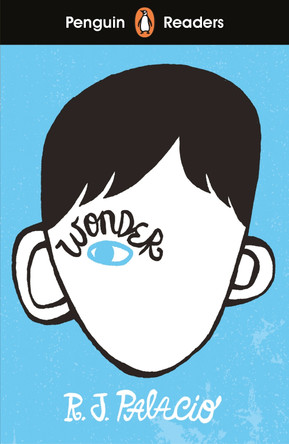 Penguin Readers Level 3: Wonder by R. J. Palacio