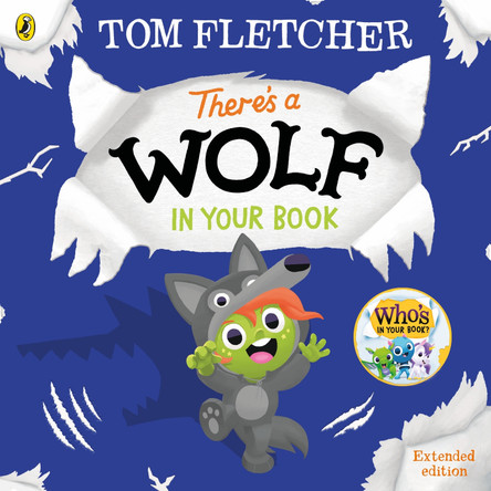 There's a Wolf in Your Book by Tom Fletcher 9780241591376