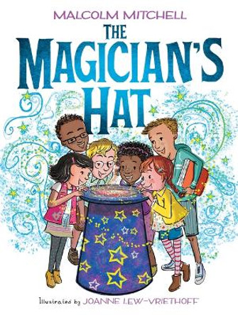 The Magician's Hat by Malcolm Mitchell 9781338114546