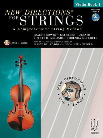 New Directions for Strings - Violin Bk 1 by Joanne Erwin 9781569395721