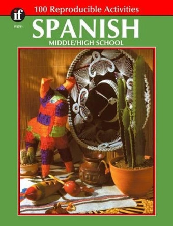 Spanish, Grades 6 - 12: Middle / High School by Rose Thomas 9781568221984