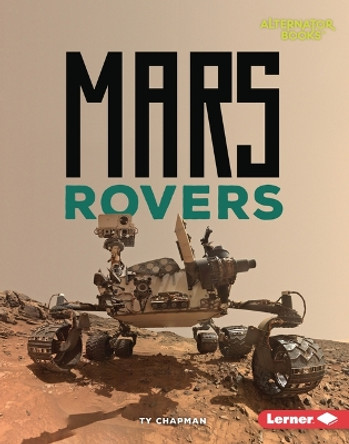 Mars Rovers by Ty Chapman 9781728490670
