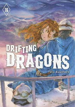 Drifting Dragons 16 by Taku Kuwabara 9798888770313