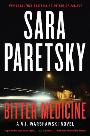 Bitter Medicine by Sara Paretsky 9780063092648