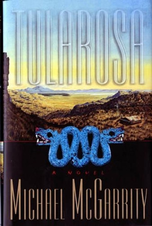 Tularosa: A Novel by Michael McGarrity 9780393039221