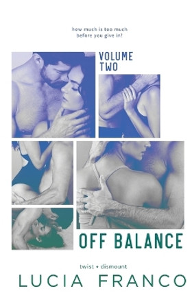 Off Balance Volume II by Lucia Franco 9780578984452