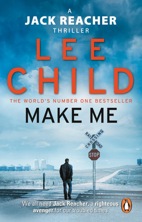 Make Me: (Jack Reacher 20) by Lee Child