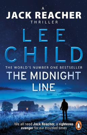 The Midnight Line: (Jack Reacher 22) by Lee Child