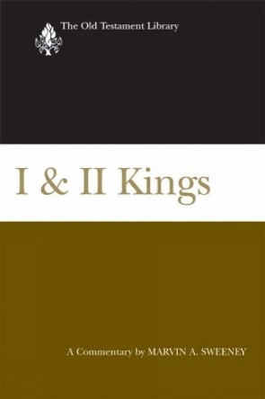 I & II Kings: A Commentary by Marvin A. Sweeney 9780664220846
