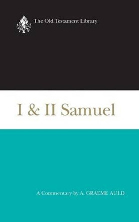 I & II Samuel: A Commentary by A. Graeme Auld 9780664221058