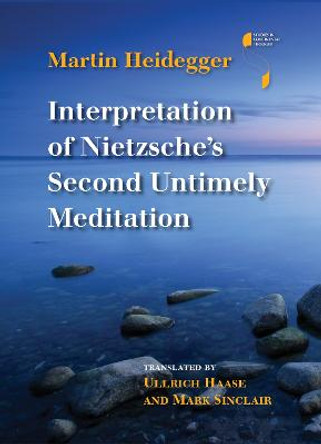Interpretation of Nietzsche's Second Untimely Meditation by Martin Heidegger