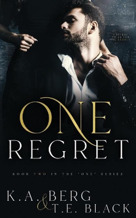 One Regret by T E Black 9781097112944