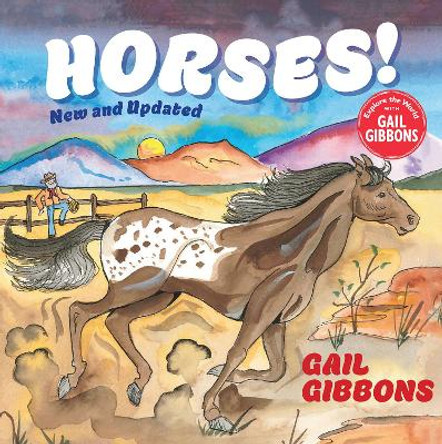 Horses! (New & Updated) by Gail Gibbons 9780823457991