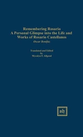 Remembering Rosario by Oscar Bonifaz 9780916379728