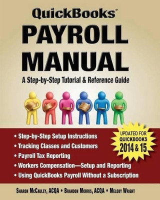 QuickBooks Payroll Manual by Sharon McCauley 9780982655313