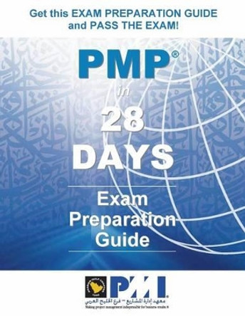 PMP(R) in 28 Days - Full Color Edition: Exam Preparation Guide by Jean Boles 9780986191411