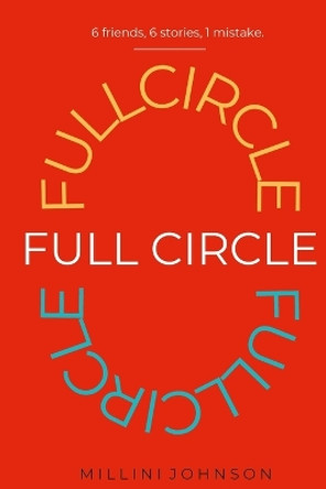 Full Circle by Millini Johnson 9781008958906