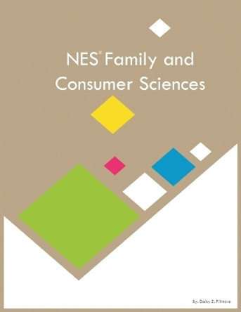 NES Family and Consumer Sciences by Daisy Z Fillmore 9781088039687