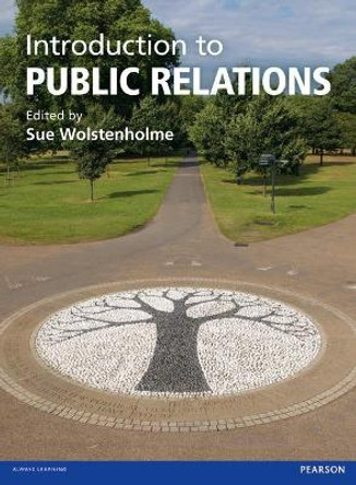 Introduction to Public Relations by Sue Wolstenholme