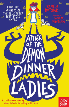 Attack of the Demon Dinner Ladies Pamela Butchart 9780857636065