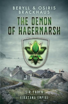 The Demon of Hagermarsh by Osiris Brackhaus 9781092150453