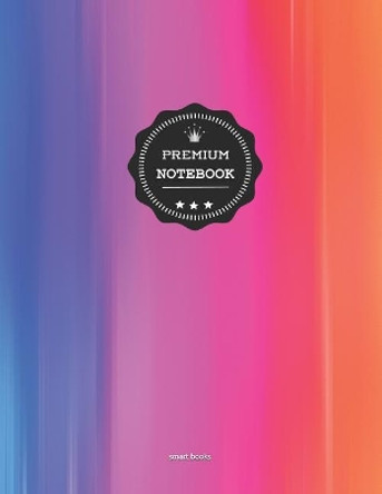 Premium Notebook: A4 140 Pages - Notebook College Ruled Line Paper /Matte Softcover Colors004 (Large Notebook, Diary, Songbook, to Do Book, Recipe Book) by Smart Books 9781092191135
