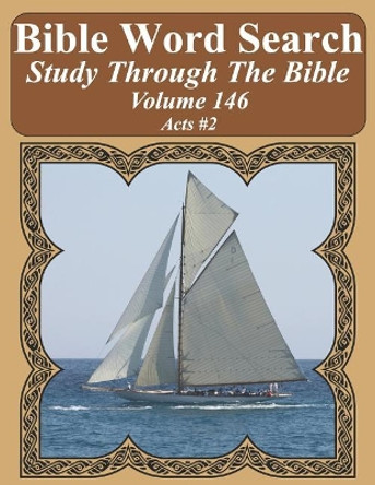 Bible Word Search Study Through The Bible: Volume 146 Acts #2 by T W Pope 9781092668682