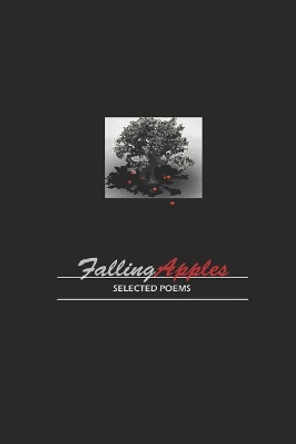 Falling Apples: Selected Poems by William Davis 9781092737616