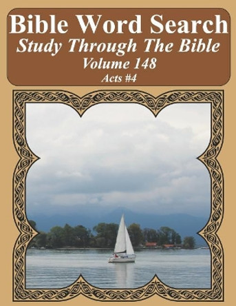 Bible Word Search Study Through The Bible: Volume 148 Acts #4 by T W Pope 9781092778244