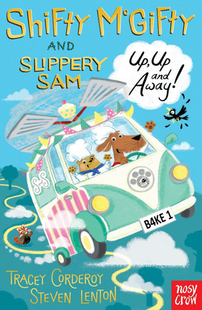 Shifty McGifty and Slippery Sam: Up, Up and Away!: Two-colour fiction for 5+ readers by Tracey Corderoy