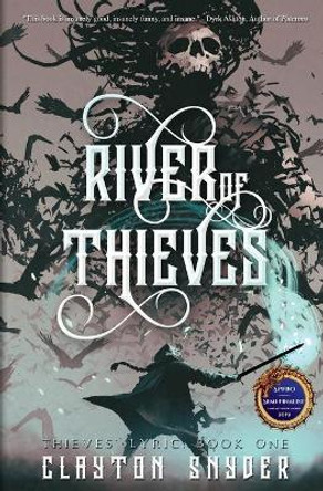 River of Thieves by Clayton Snyder 9781093366488