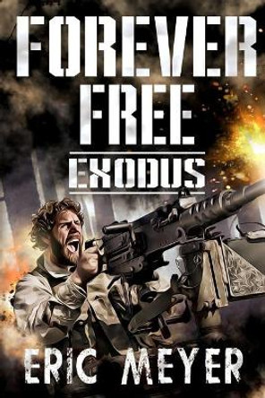 Exodus by Eric Meyer 9781093597479