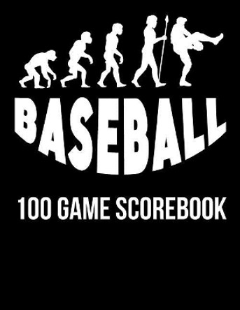 Baseball: 100 Game Scorebook by Michael Querns 9781093644333