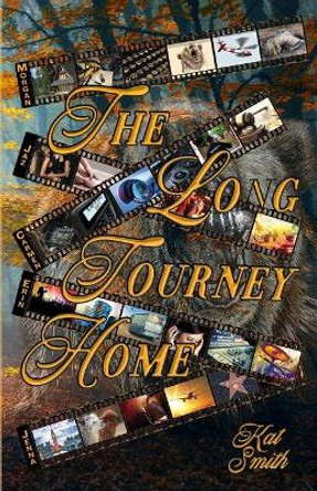 The Long Journey Home by Kat Smith 9781094875125