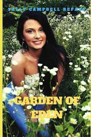 Garden of Eden by Sally Campbell Repass 9781095587430