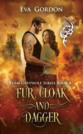 Fur, Cloak and Dagger by Eva Gordon 9781095759257