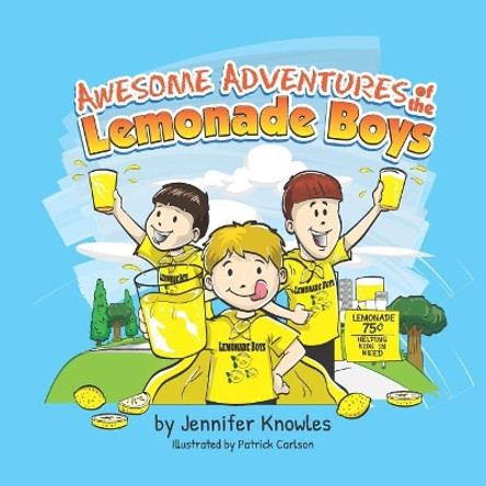 Awesome Adventures of the Lemonade Boys by Patrick Carlson 9781095908419