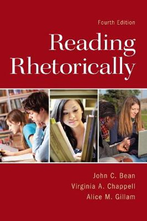 Reading Rhetorically by John C. Bean