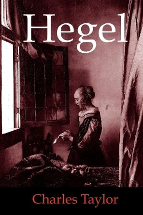 Hegel by Charles Taylor 9780521291996