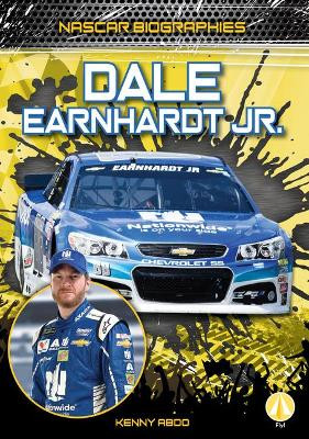 Dale Earnhardt Jr. by Kenny Abdo 9781098226794