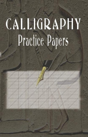 Calligraphy Practice Paper: 100 sheet pad, calligraphy style writing paper and workbook. by Tomger Group 9781099162473